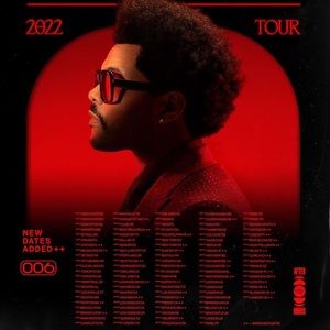 The Weeknd After Hours Tour 2022 Ticket